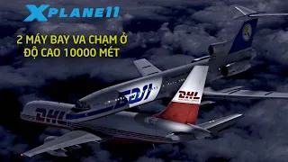 SỰ CỐ VA CHẠM HÀNG KHÔNG TẠI ÜBERLINGEN NĂM 2002 | TAIMODELS