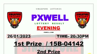 PXWELL LOTTERY DRAW EVENING LIVE 20:30 PM 26/01/2023 SINGAPORE LOTTERY PXWELL LIVE TODAY RESULT