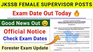 JKSSB Female Supervisor Exam Dates Out 🔥 | JKSSB Forester Exam Dates Update | Jkssb Exam Dates 2024