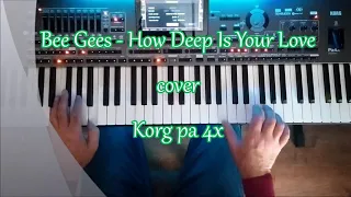 Bee Gees -  How Deep Is Your Love ( cover)  Keyboard