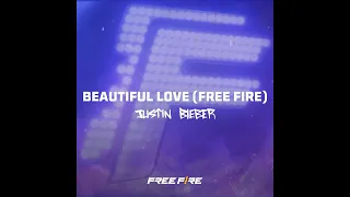 Justin Bieber - Beautiful Love (Free Fire) (Instrumental)