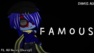 Famous || DHMIS AU || GachaClub || Gacha || Meme || Ft. AU Harry (Darryl)