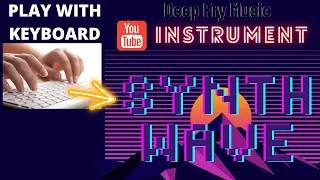 SynthWave Play With Your Keyboard Numbers - YouTube Instrument!