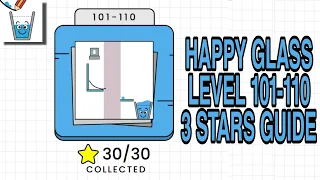 Happy Glass Level 101-110 | 3 Stars Guide