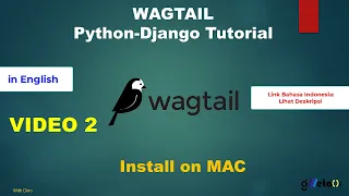 Vid.2 WAGTAIL Python-Django Tutorial - Install on MAC