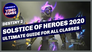 Destiny 2 – SOLSTICE OF HEROES 2020 GUIDE! How to upgrade Renewed / Majestic armour for all classes