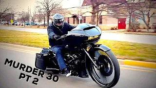 30” HARLEY Road Glide Custom Bagger  MURDER 30 TEST RIDE!! (WEBISODE 6)