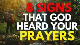 8 Signs that God has Heard your Prayers (MUST WATCH)