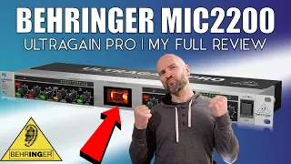 Behringer Ultragain Pro MIC2200 Review for Podcast & Voice Use