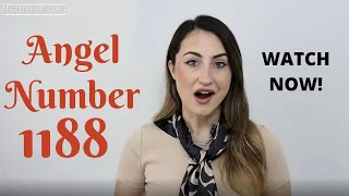 1188 Angel Number - Watch Now!