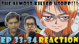 NAMI PLEASE ASK FOR HELP... | One Piece Episode 33-34 REACTION!
