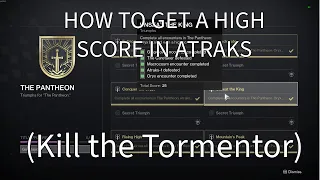 Pantheon: Oryx Exalted | HOW TO DO ATRAKS HIGH SCORE