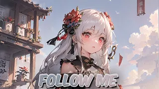 Nightcore - Follow Me