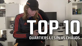 GabMorrison - Top 10 des Quartiers les plus Chauds de France