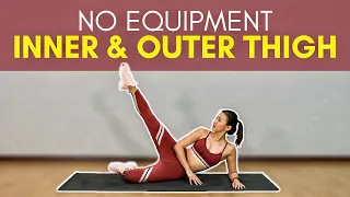 No Equipment Inner & Outer Thigh (Sculpted Hips & Thighs) | Joanna Soh