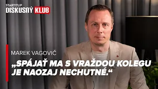 Marek Vagovič: Ja si myslím, že tie dôkazy jednoznačne smerujú ku Kočnerovi