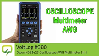 Owon HDS242S Oscilloscope AWG Multimeter 3in1 Review & Teardown | Voltlog 380