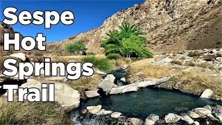 Sespe Hot Springs | Sespe River Trail | 33 miles, 4183 ft Gain