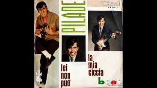 Pilade ‎– La Mia Ciccia (1965) [Beat] 45 RPM