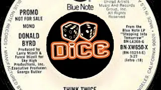 Donald Byrd - Think Twice (DiCE EDiT)