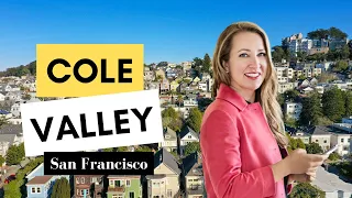 Where to live in San Francisco: All about Cole Valley neighborhoods and real estate