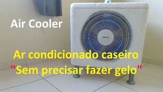 AR CONDICIONADO CASEIRO SEM GELO.FÁCIL DE FAZER DEFINITIVO COM VENTILADOR E PELTIER