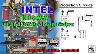 Intel DH61WW On and Off Problem Solve By Support Pro