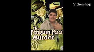 20th century reviews penguin pool Murder reupload review