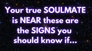 Angels says your true SOULMATE is near these SIGNS you should know... | Angel messages |
