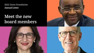 Gates Foundation names new board of trustees