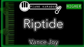 Riptide (HIGHER +3) - Vance Joy - Piano Karaoke Instrumental
