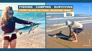 Camping, Fishing and Surviving on Padre Island National Seashore (PINS)