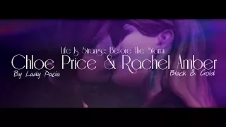 Rachel Amber & Chloe Price - Black & Gold