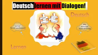 Dialoge B1. Deutsch lernen durch Hören.