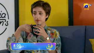 Farq Episode 43 Promo | Tonight at 8:00 PM On Har Pal Geo