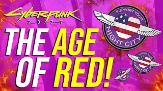 Cyberpunk 2077 - The Age Of The Red Lore! (2020 - 2045!)