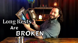 Fixing Long Rests in D&D 5e