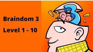 Braindom 3 Level 1-10 WalkThrough Solution Gameplay || Ajie Gaming