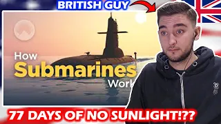 British Guy Reacts to Living Underwater: How Submarines Work