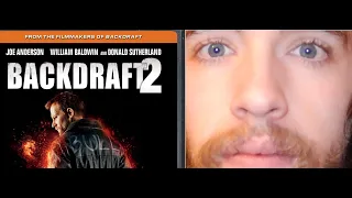 Backdraft 2 Trailer Reaction