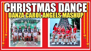 CHRISTMAS DANCE MASHUP 2022 | Christmas Dance Party | Danza Carol Angels