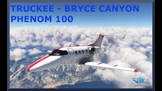 Truckee (KRTK) to Bryce Canyon (KBCE) | Embraer Phenom 100 | MSFS