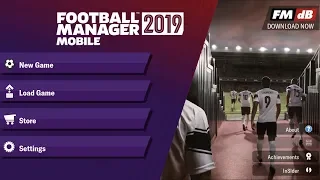 FOOTBALL MANAGER 2019 MOBILE iOS / Android Gameplay