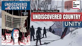 Undiscovered Country Unity Review | Scott Snyder | Charles Soule | Volume 2