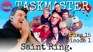 TASKMASTER Series 15 Episode 1 SERIES PREMIERE Reaction!! - "The curse of politeness."