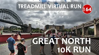 Treadmill Virtual Run 164: Great North 10K Run in Gateshead and Newcastle, UK