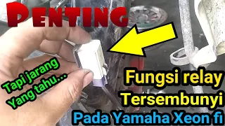 Penting.....    Fungsi relay pada yamaha xeon fi