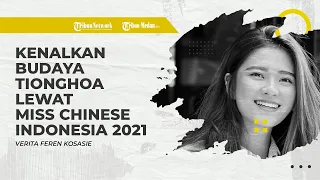 SMARTGEN EPS 14 | Kenalkan Budaya Tionghoa Lewat Miss Chinese Indonesia 2021