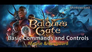 Basic Commands and Controls in Baldur's Gate 3 - Mouse & Keyboard!