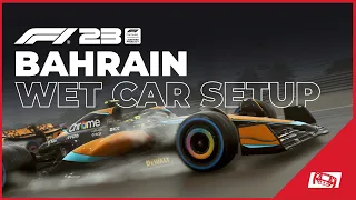 F1 23 Bahrain Wet Setup: Wet Weather Car Setup